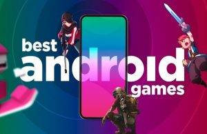 Top 8 Best and Most Popular Free Android Games for All Gamers